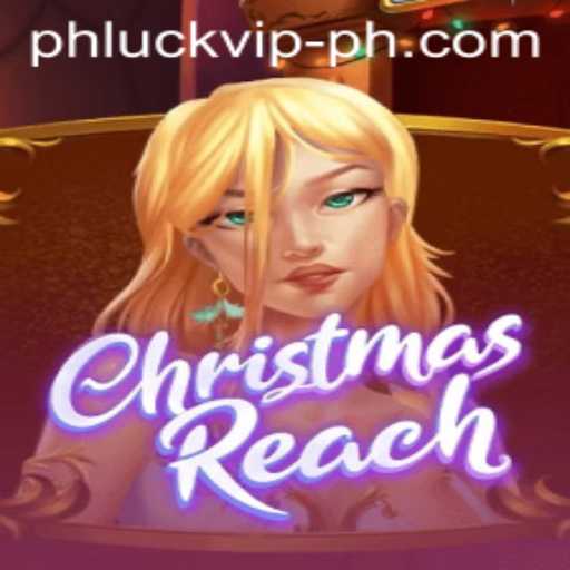 Embark on a Festive Adventure with ChristmasReach and the Exclusive Phluck VIP Experience