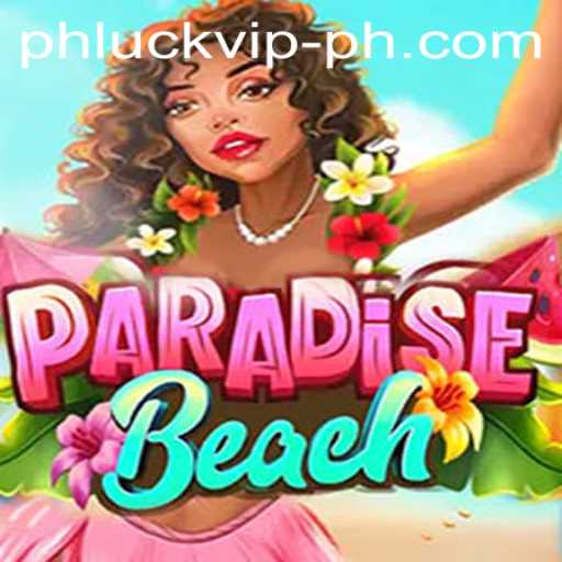 Exploring ParadiseBeach: Dive into the Excitement with Phluck VIP